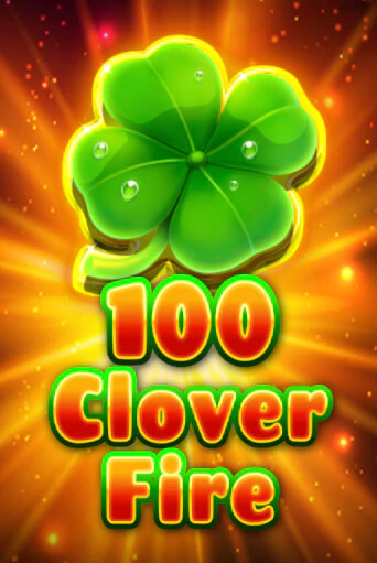 100 Clover Fire демо слот играть онлайн | JoyCasino Online бесплатная игра