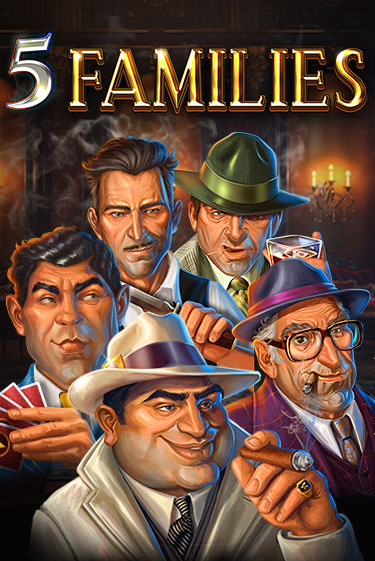 5 Families демо слот играть онлайн | JoyCasino Online бесплатная игра