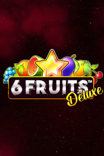 6 Fruits Deluxe демо слот играть онлайн | JoyCasino Online бесплатная игра