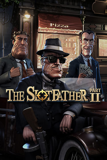 Slotfather 2 демо слот играть онлайн | JoyCasino Online бесплатная игра