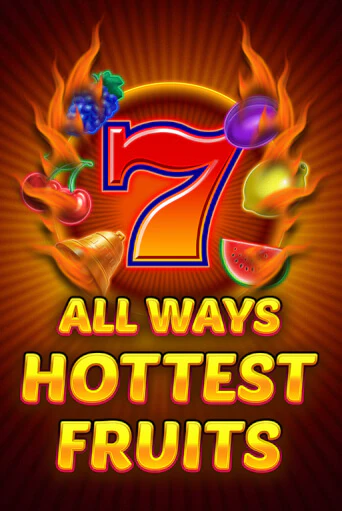 All Ways Hottest Fruits демо слот играть онлайн | JoyCasino Online бесплатная игра