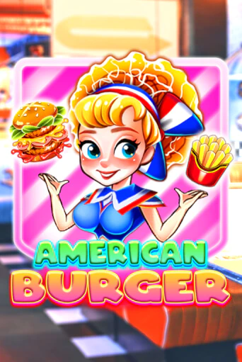 American Burger демо слот играть онлайн | JoyCasino Online бесплатная игра