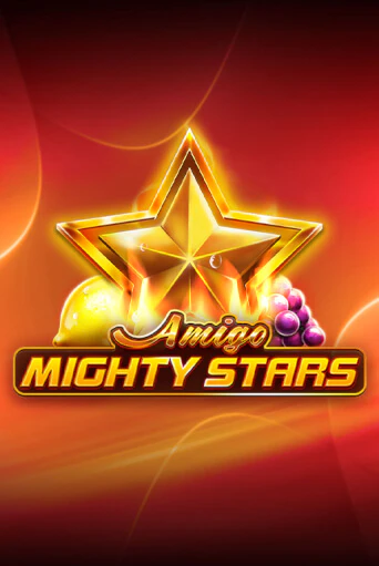 Amigo Mighty Stars демо слот играть онлайн | JoyCasino Online бесплатная игра