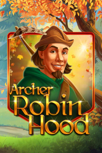 Archer Robin Hood демо слот играть онлайн | JoyCasino Online бесплатная игра