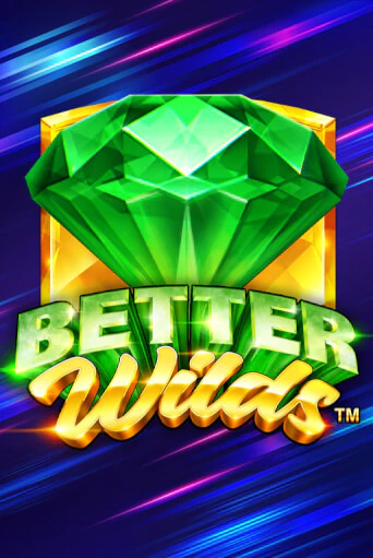 Better Wilds демо слот играть онлайн | JoyCasino Online бесплатная игра