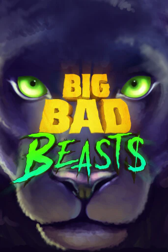 Big Bad Beasts демо слот играть онлайн | JoyCasino Online бесплатная игра