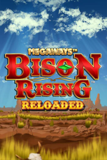 Bison Rising Reloaded Megaways демо слот играть онлайн | JoyCasino Online бесплатная игра