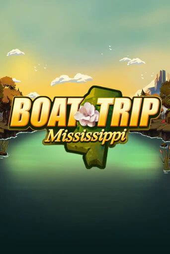 Boat Trip Mississippi демо слот играть онлайн | JoyCasino Online бесплатная игра