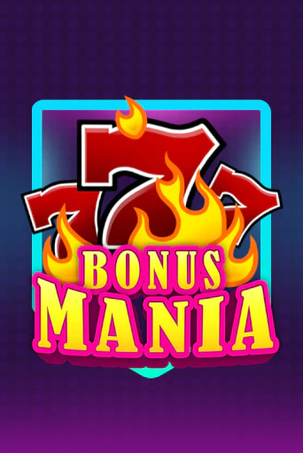 Bonus Mania демо слот играть онлайн | JoyCasino Online бесплатная игра