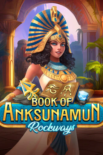 Book Of Anksunamun Rockways демо слот играть онлайн | JoyCasino Online бесплатная игра
