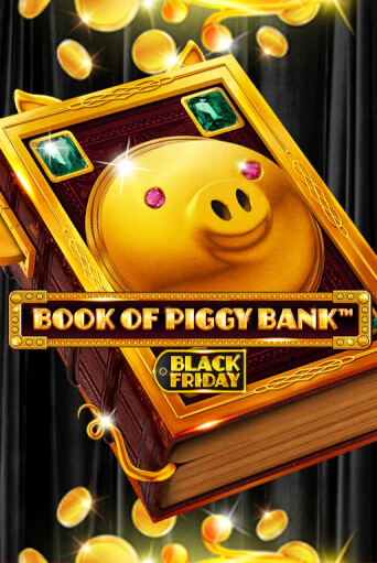 Book Of PiggyBank - Black Friday демо слот играть онлайн | JoyCasino Online бесплатная игра
