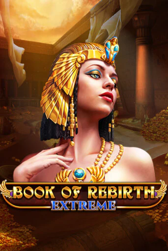Book Of Rebirth - Extreme демо слот играть онлайн | JoyCasino Online бесплатная игра