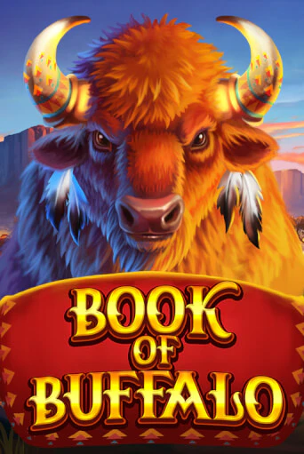 Book of Buffalo демо слот играть онлайн | JoyCasino Online бесплатная игра