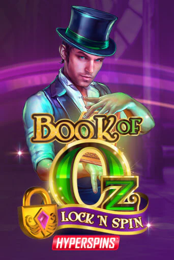 Book of Oz: Lock n Spin демо слот играть онлайн | JoyCasino Online бесплатная игра