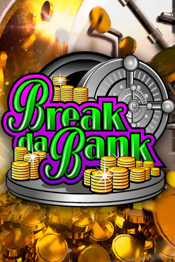 Break da Bank демо слот играть онлайн | JoyCasino Online бесплатная игра