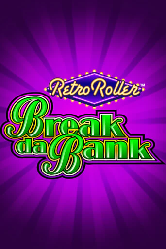 Break da Bank Retro Roller™ демо слот играть онлайн | JoyCasino Online бесплатная игра