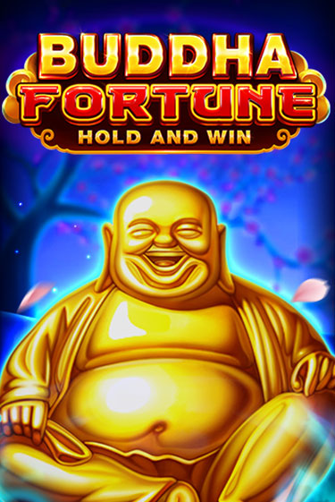 Buddha Fortune: Hold and Win демо слот играть онлайн | JoyCasino Online бесплатная игра