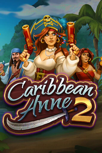 Caribbean Anne 2 демо слот играть онлайн | JoyCasino Online бесплатная игра