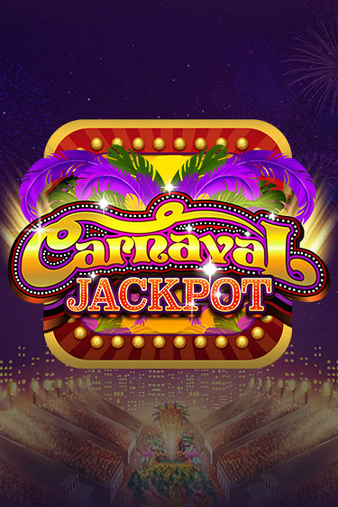 Carnaval Jackpot демо слот играть онлайн | JoyCasino Online бесплатная игра