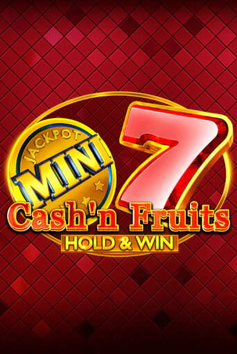 Cash'n Fruits Hold and Win демо слот играть онлайн | JoyCasino Online бесплатная игра