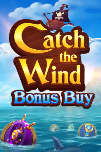 Catch the Wind Bonus Buy демо слот играть онлайн | JoyCasino Online бесплатная игра