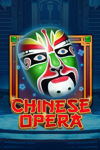 Chinese Opera демо слот играть онлайн | JoyCasino Online бесплатная игра