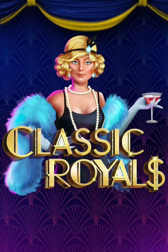 Classic Royals демо слот играть онлайн | JoyCasino Online бесплатная игра