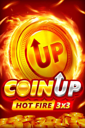 Coin UP: Hot Fire демо слот играть онлайн | JoyCasino Online бесплатная игра