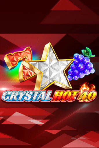 Crystal Hot 40 демо слот играть онлайн | JoyCasino Online бесплатная игра