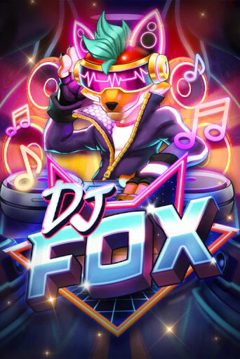 DJ Fox демо слот играть онлайн | JoyCasino Online бесплатная игра