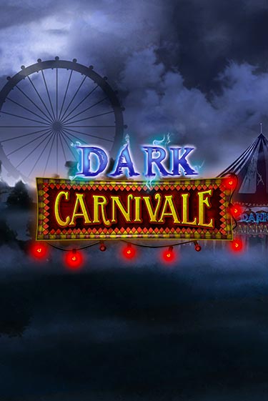 Dark Carnivale демо слот играть онлайн | JoyCasino Online бесплатная игра