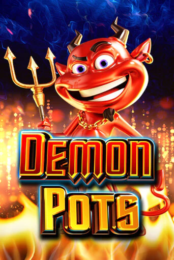 Demon Pots демо слот играть онлайн | JoyCasino Online бесплатная игра
