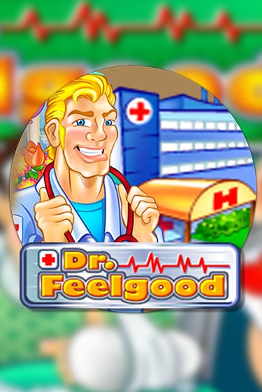 Dr Feelgood демо слот играть онлайн | JoyCasino Online бесплатная игра