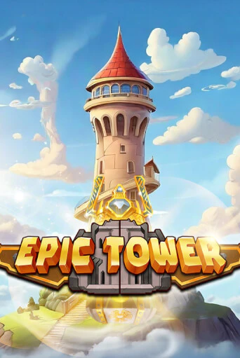 Epic Tower демо слот играть онлайн | JoyCasino Online бесплатная игра