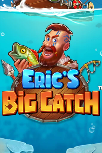 Eric’s Big Catch™ демо слот играть онлайн | JoyCasino Online бесплатная игра