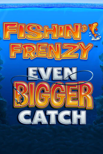Fishin Frenzy Even Bigger Catch демо слот играть онлайн | JoyCasino Online бесплатная игра