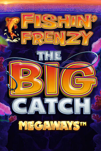 Fishin Frenzy Big Catch Megaways демо слот играть онлайн | JoyCasino Online бесплатная игра