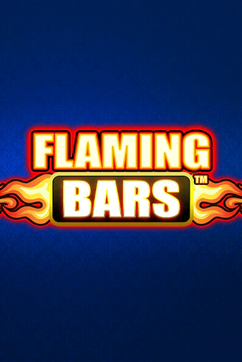 Flaming Bars демо слот играть онлайн | JoyCasino Online бесплатная игра