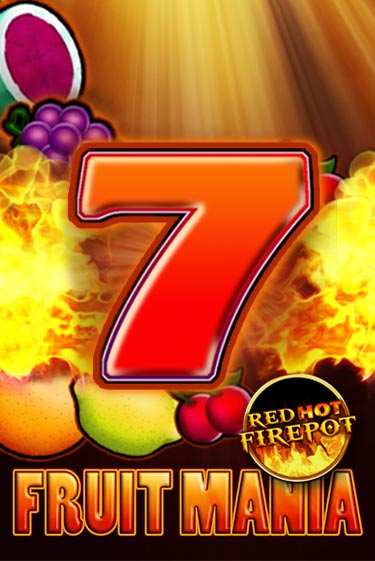 Fruit Mania Red Hot Firepot демо слот играть онлайн | JoyCasino Online бесплатная игра