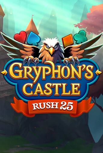 Rush 25 Gryphon's Castle демо слот играть онлайн | JoyCasino Online бесплатная игра