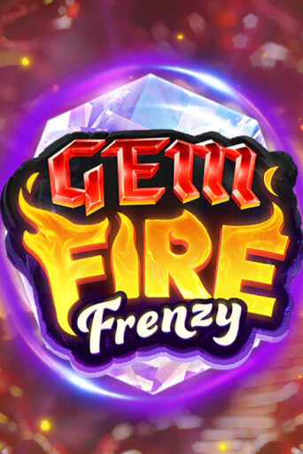 Gem Fire Frenzy демо слот играть онлайн | JoyCasino Online бесплатная игра