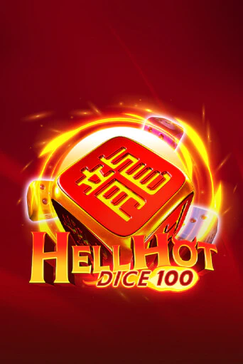 Hell Hot 100 Dice демо слот играть онлайн | JoyCasino Online бесплатная игра