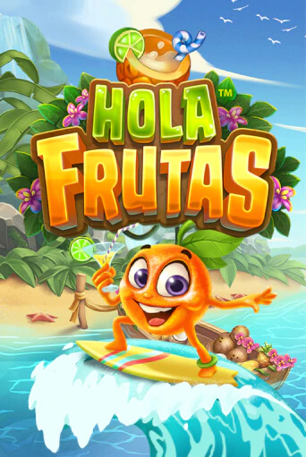 Hola Frutas демо слот играть онлайн | JoyCasino Online бесплатная игра