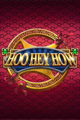 Hoo Hey How демо слот играть онлайн | JoyCasino Online бесплатная игра