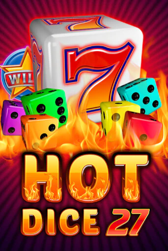 Hot Dice 27 демо слот играть онлайн | JoyCasino Online бесплатная игра