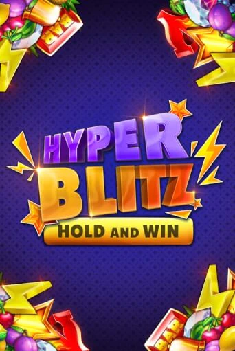Hyper Blitz Hold and Win демо слот играть онлайн | JoyCasino Online бесплатная игра