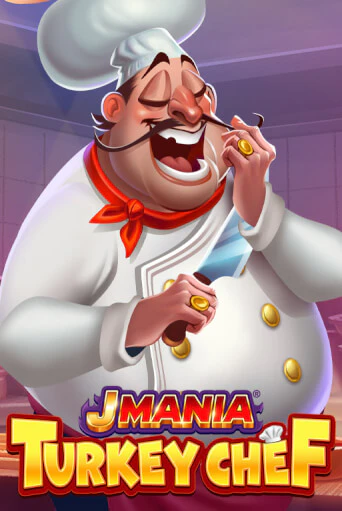 J Mania Turkey Chef демо слот играть онлайн | JoyCasino Online бесплатная игра
