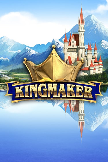 Kingmaker демо слот играть онлайн | JoyCasino Online бесплатная игра