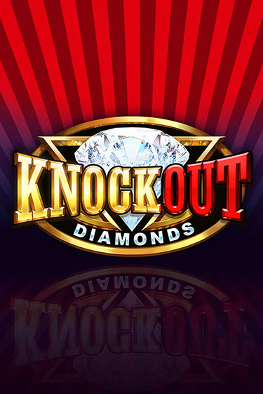 Knockout Diamonds демо слот играть онлайн | JoyCasino Online бесплатная игра