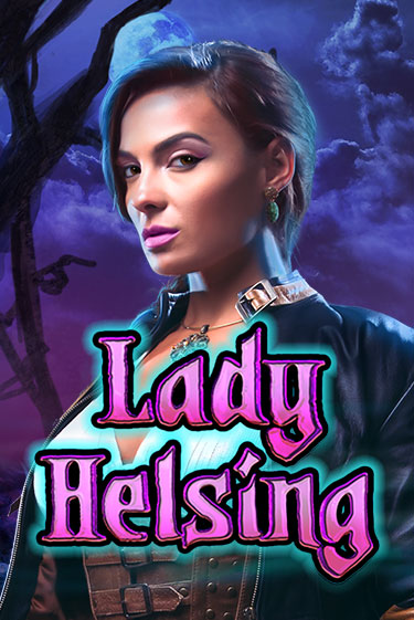 Lady Helsing демо слот играть онлайн | JoyCasino Online бесплатная игра